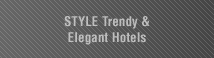STYLE Trendy & Elegant Hotels